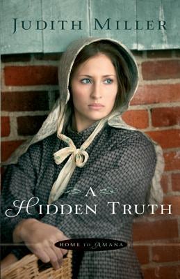 Cover image for Hidden Truth, isbn: 9780764210006