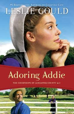 Cover image for Adoring Addie, isbn: 9780764210327