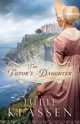 Cover image for The Tutor's Daughter, isbn: 9780764210693