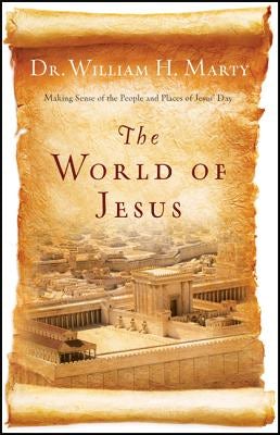 Cover image for The World of Jesus, isbn: 9780764210839