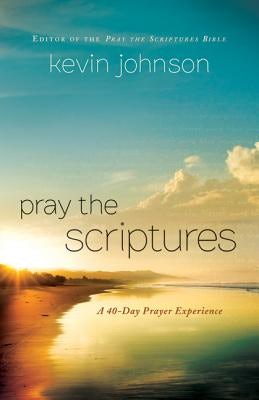 Cover image for Pray the Scriptures, isbn: 9780764211034