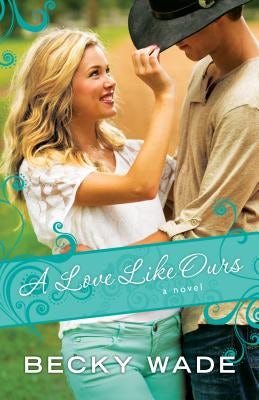 Cover image for A Love Like Ours, isbn: 9780764211096