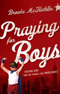 Cover image for Praying for Boys, isbn: 9780764211430