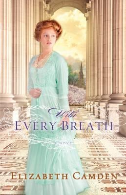 Cover image for With Every Breath, isbn: 9780764211744