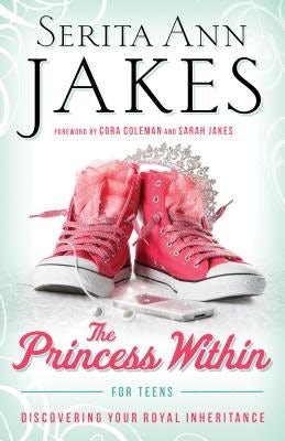 Cover image for Princess Within for Teens, isbn: 9780764212048