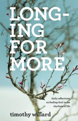 Cover image for Longing for More, isbn: 9780764212055