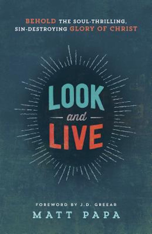 Cover image for Look and Live, isbn: 9780764212512