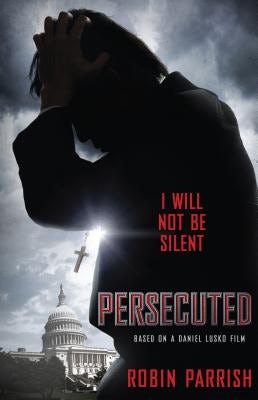 Cover image for Persecuted, isbn: 9780764212666