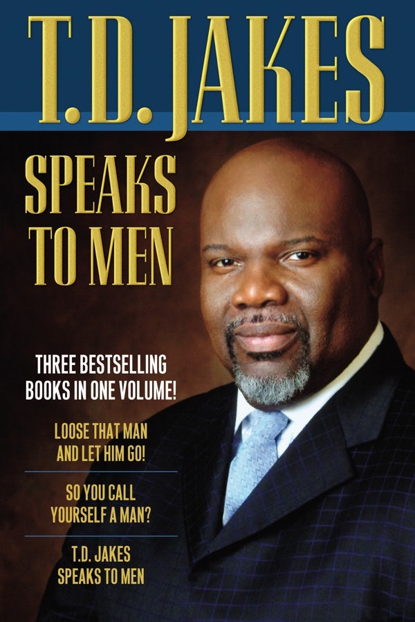 Cover image for T.D. Jakes Speaks to Men, isbn: 9780764212871