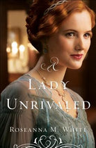 Cover image for Lady Unrivaled, isbn: 9780764213526