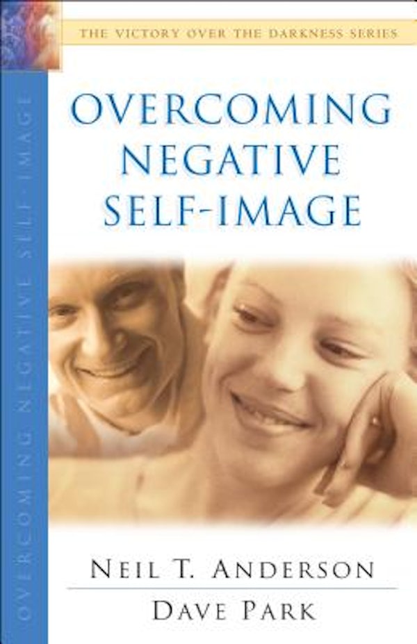 Cover image for Overcoming Negative Self-Image, isbn: 9780764213861