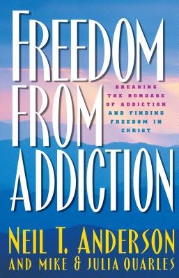 Cover image for Freedom from Addiction, isbn: 9780764213939