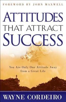 Cover image for Attitudes That Attract Success, isbn: 9780764214486