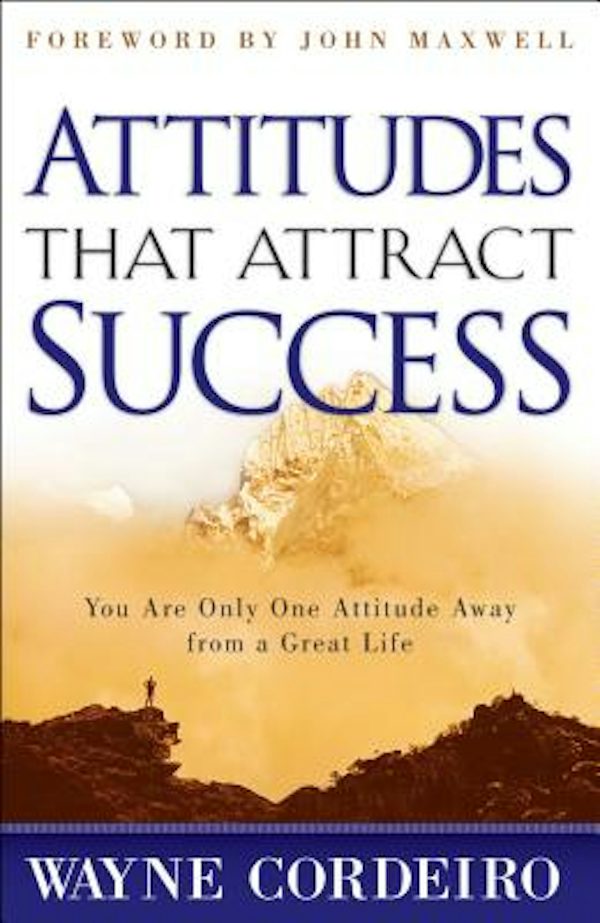Cover image for Attitudes That Attract Success, isbn: 9780764214486