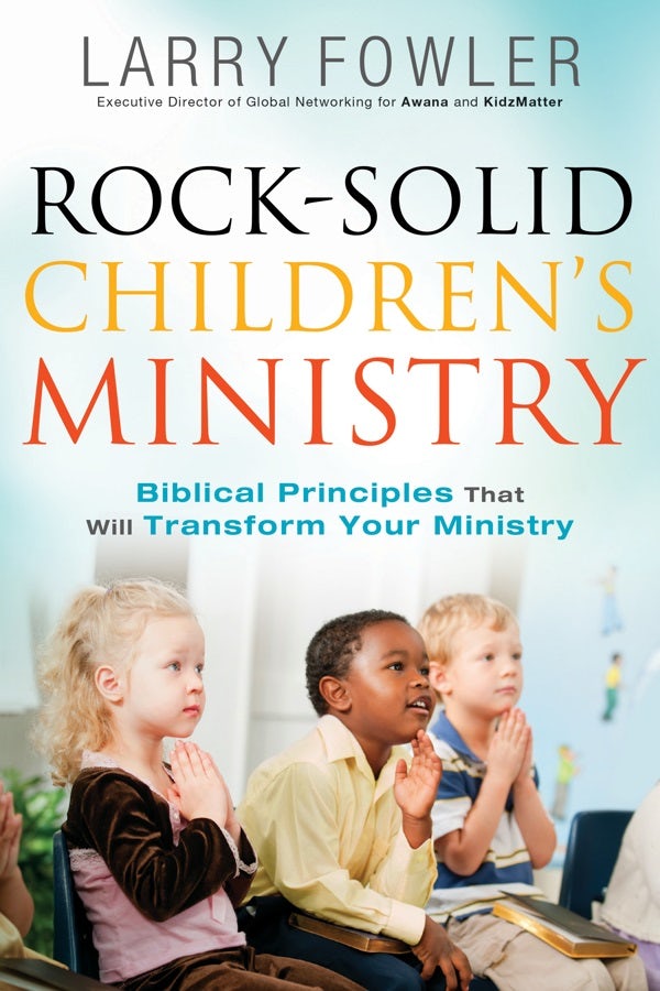 Cover image for Rock-Solid Children's Ministry, isbn: 9780764214585