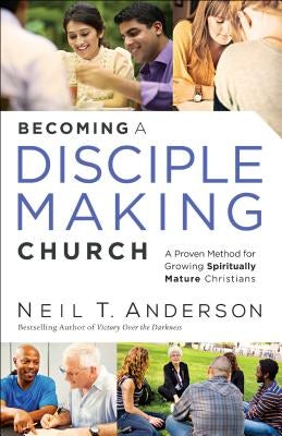 Cover image for Becoming a Disciple-Making Church, isbn: 9780764215360
