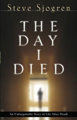 Cover image for The Day I Died, isbn: 9780764215896