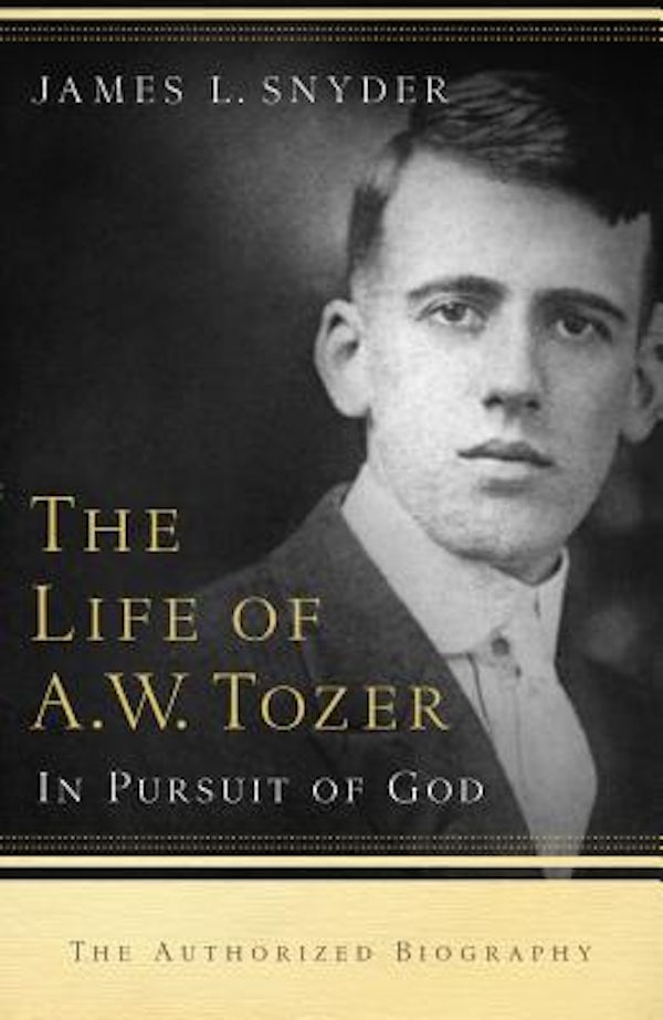 Cover image for Life of A.W. Tozer, isbn: 9780764215919