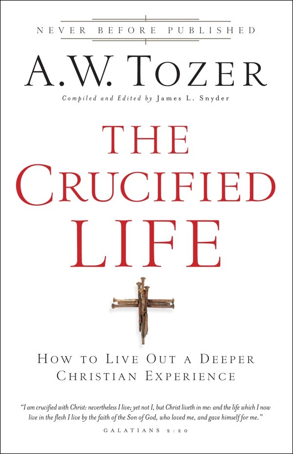 Cover image for The Crucified Life, isbn: 9780764216152