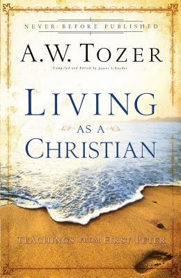 Cover image for Living as a Christian, isbn: 9780764216206