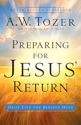 Cover image for Preparing for Jesus' Return, isbn: 9780764216220
