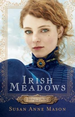 Cover image for Irish Meadows, isbn: 9780764217241