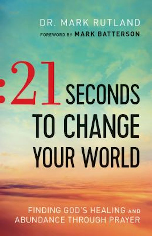 Cover image for 21 Seconds to Change Your World, isbn: 9780764217708