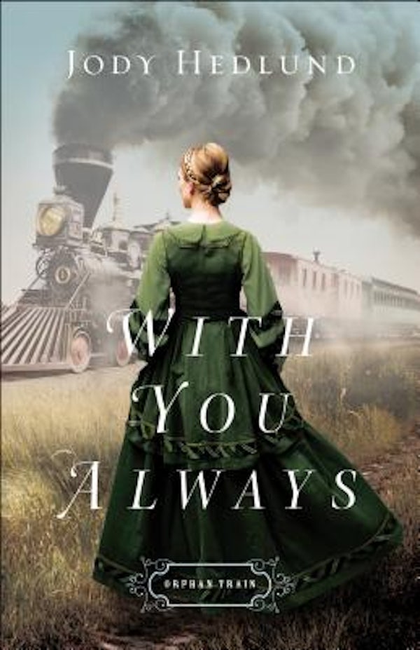 Cover image for With You Always, isbn: 9780764218040
