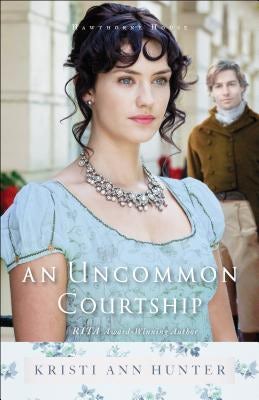 Cover image for An Uncommon Courtship, isbn: 9780764218262