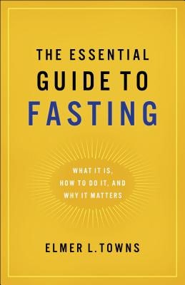 Cover image for Essential Guide to Fasting, isbn: 9780764218385