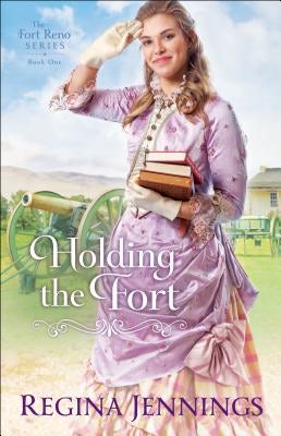 Cover image for Holding the Fort, isbn: 9780764218934