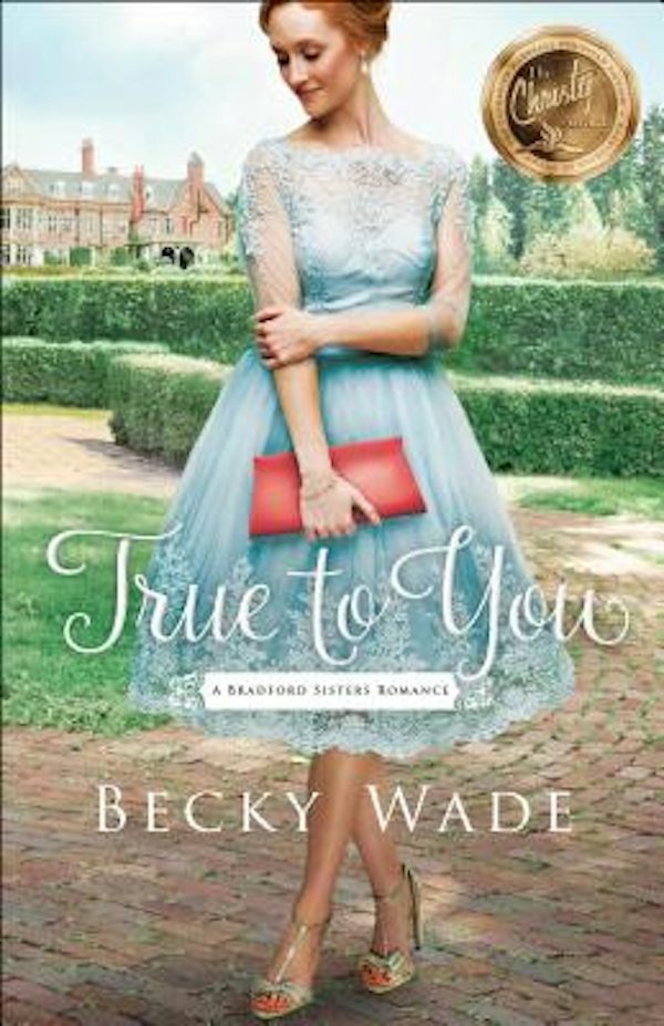 Cover image for True to You, isbn: 9780764219368