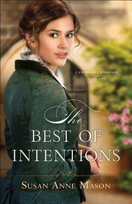 Cover image for Best of Intentions, isbn: 9780764219832