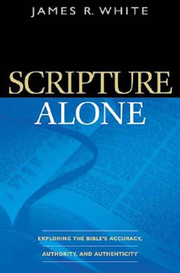 Cover image for Scripture Alone, isbn: 9780764220487