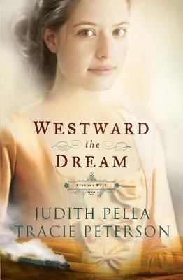 Cover image for Westward the Dream, isbn: 9780764220715