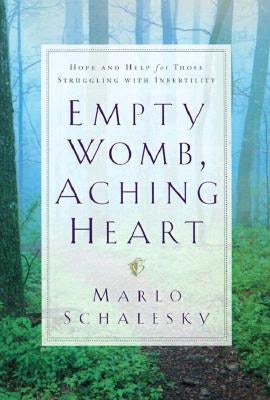 Cover image for Empty Womb, Aching Heart, isbn: 9780764224102