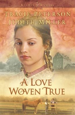 Cover image for A Love Woven True, isbn: 9780764228957