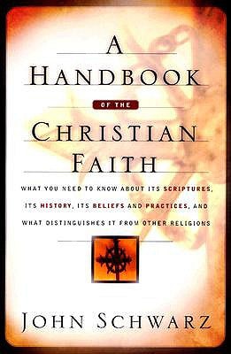 Cover image for A Handbook of the Christian Faith, isbn: 9780764229060