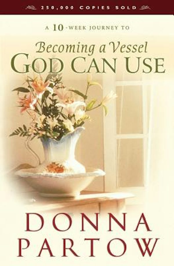 Cover image for Becoming a Vessel God Can Use, isbn: 9780764229183