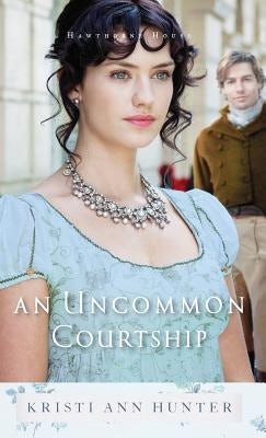 Cover image for Uncommon Courtship, isbn: 9780764230028