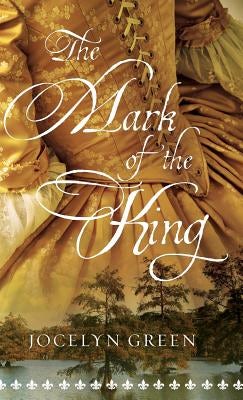 Cover image for Mark of the King, isbn: 9780764230035