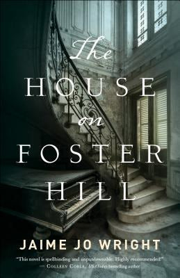 Cover image for The House on Foster Hill, isbn: 9780764230288