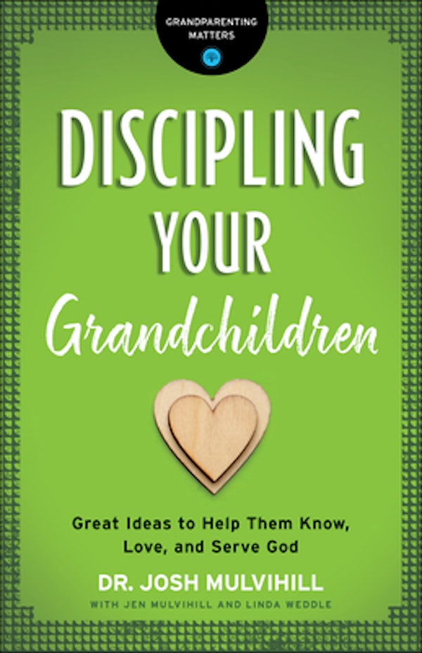 Cover image for Discipling Your Grandchildren, isbn: 9780764231292