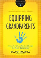 Cover image for Equipping Grandparents, isbn: 9780764231308