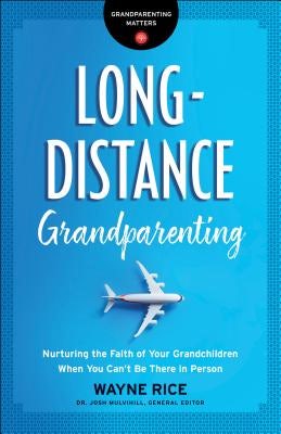 Cover image for Long-Distance Grandparenting, isbn: 9780764231315