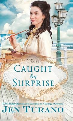Cover image for Caught by Surprise, isbn: 9780764231957