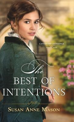 Cover image for Best of Intentions, isbn: 9780764232046