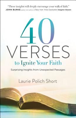 Cover image for 40 Verses to Ignite Your Faith, isbn: 9780764232565