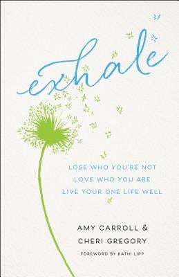 Cover image for Exhale, isbn: 9780764232732