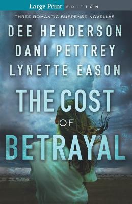 Cover image for Cost of Betrayal, isbn: 9780764233067